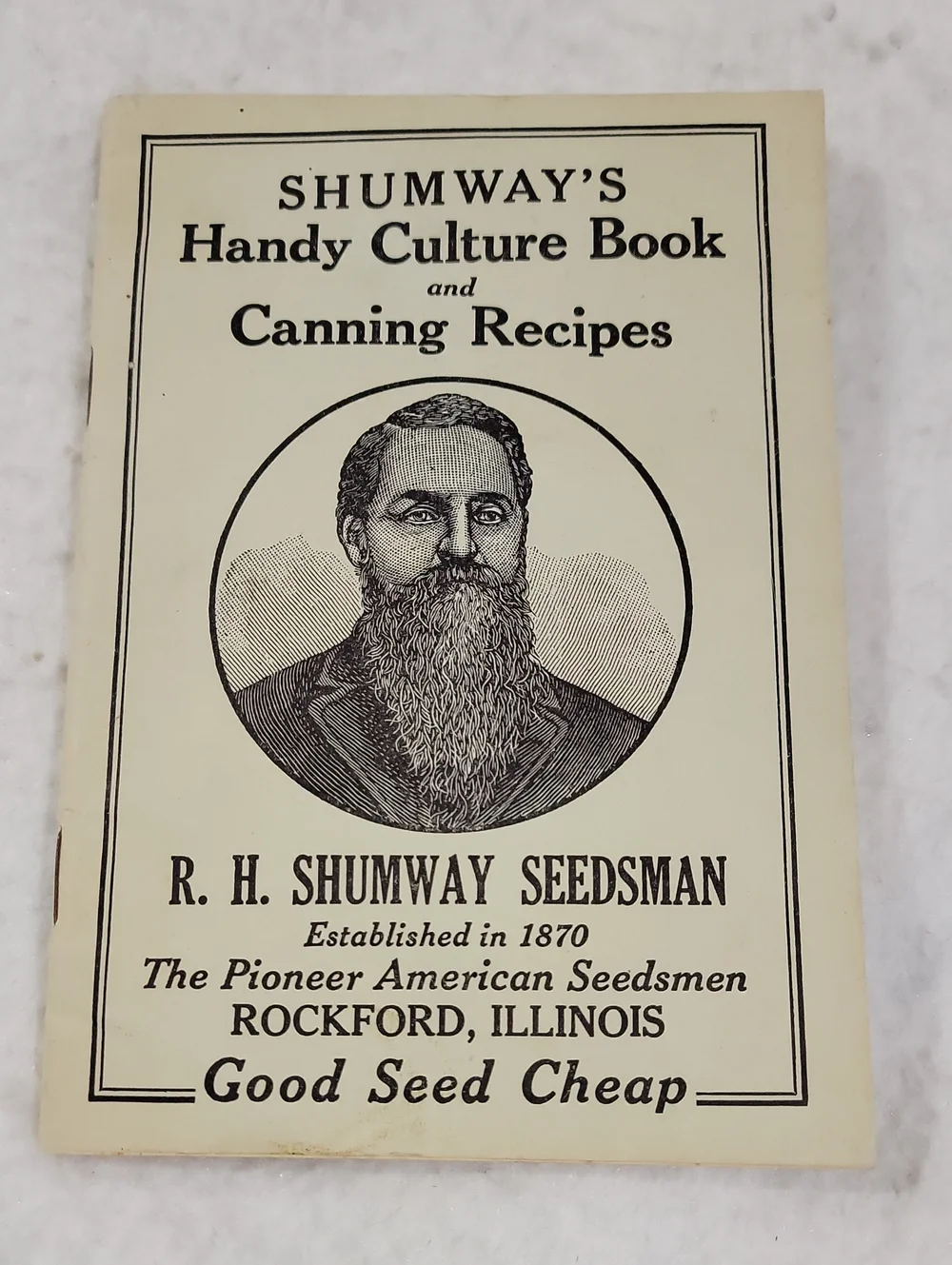 Vintage Shumway's Handy Culture Book and Canning Recipes -